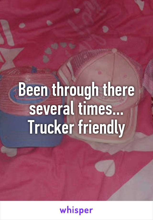Been through there several times... Trucker friendly
