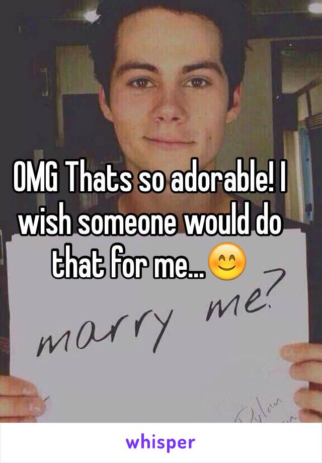 OMG Thats so adorable! I wish someone would do that for me...😊