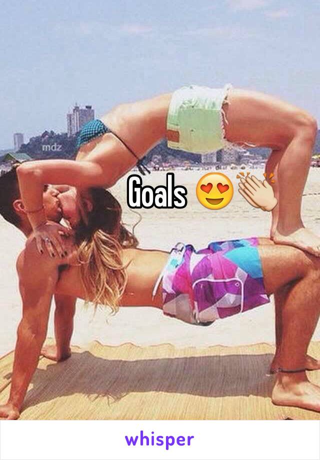 Goals 😍👏