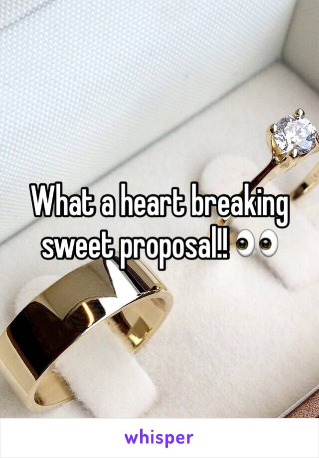 What a heart breaking sweet proposal!! 👀