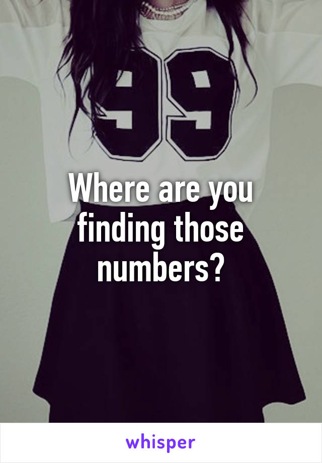 Where are you finding those numbers?