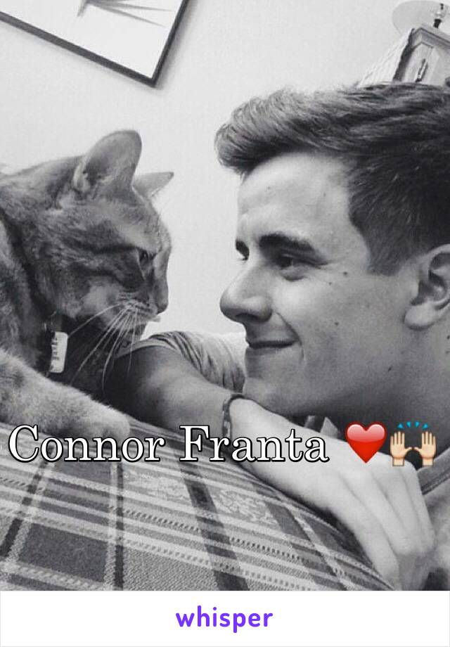 Connor Franta ❤️🙌