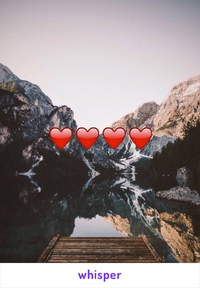 ❤️❤️❤️❤️