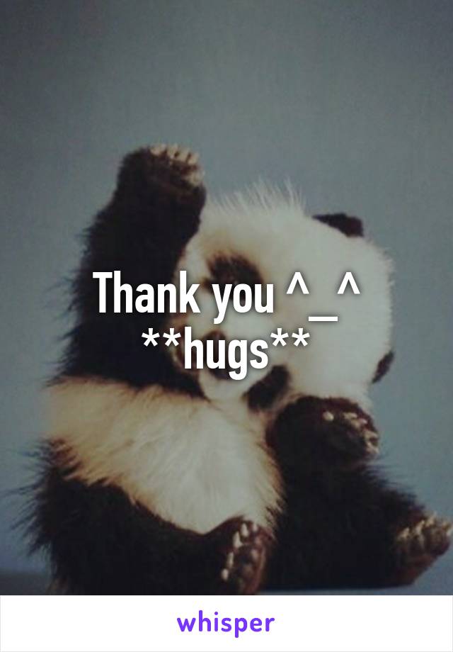 Thank you ^_^
**hugs**