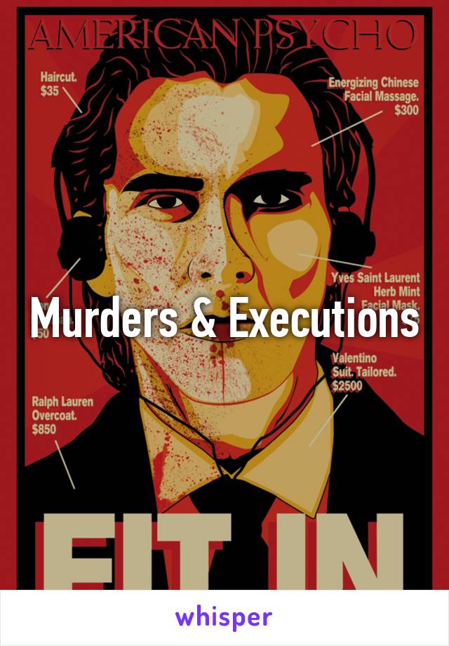 Murders & Executions