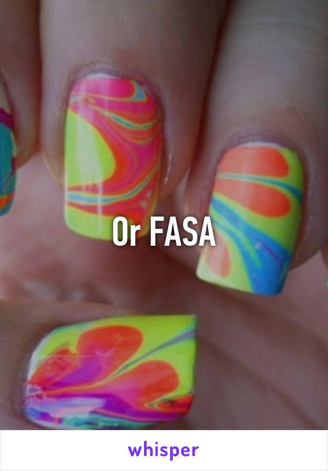 Or FASA