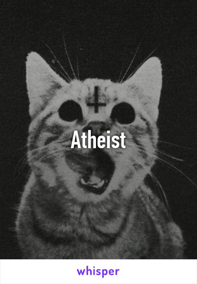 Atheist