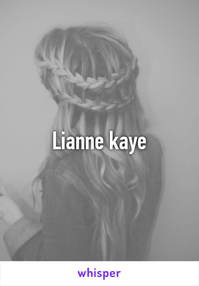 Lianne kaye