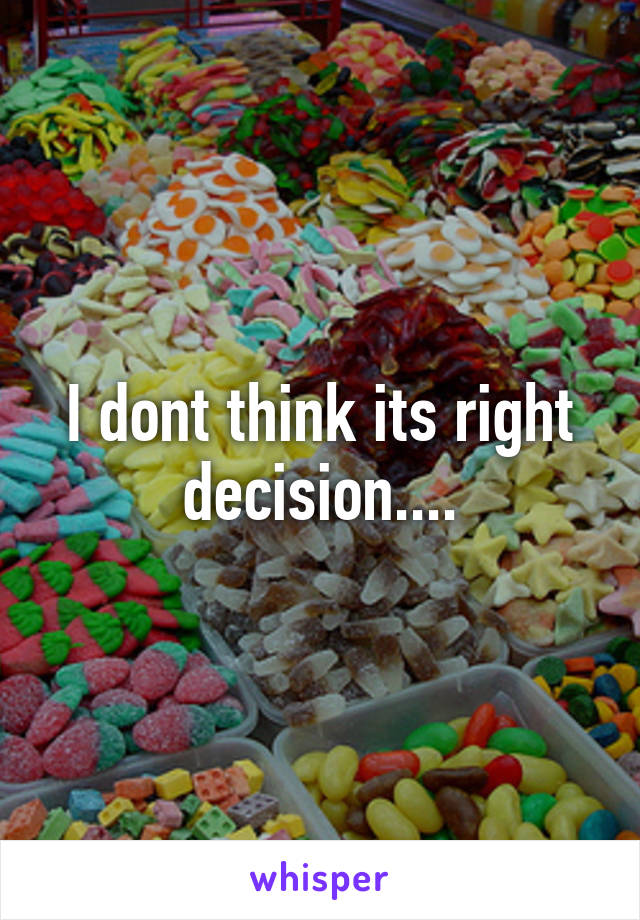I dont think its right decision....
