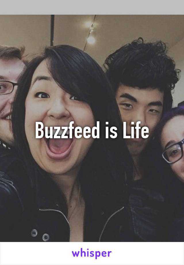 Buzzfeed is Life