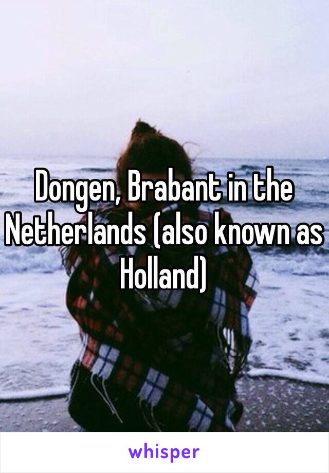 Dongen, Brabant in the Netherlands (also known as Holland) 