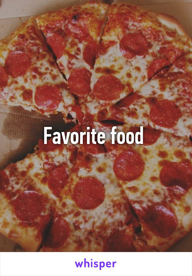 Favorite food 