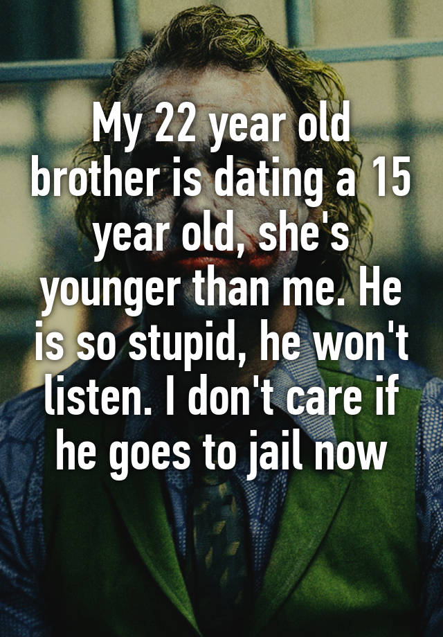 18 year old dating a 15 year old laws