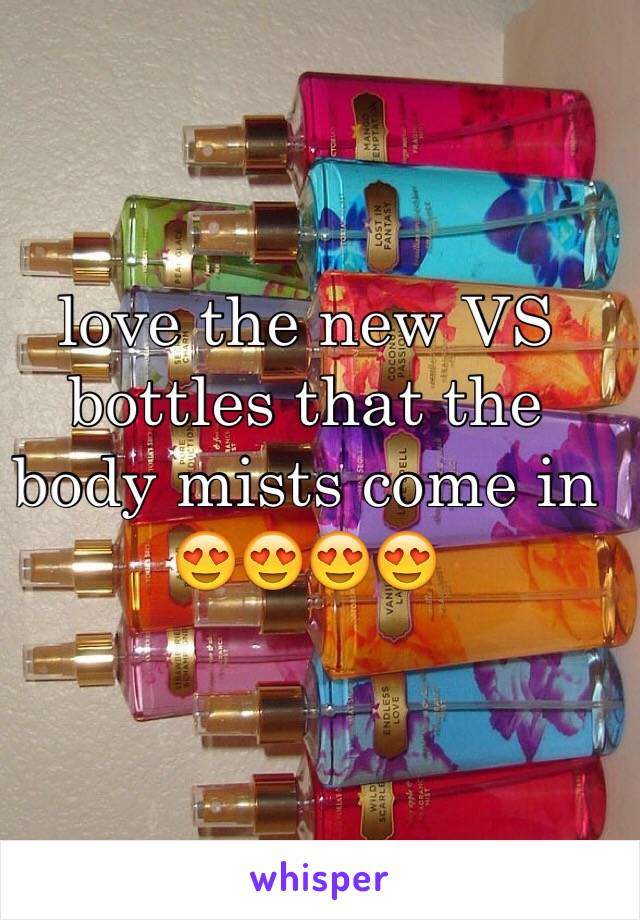 love the new VS bottles that the body mists come in 😍😍😍😍