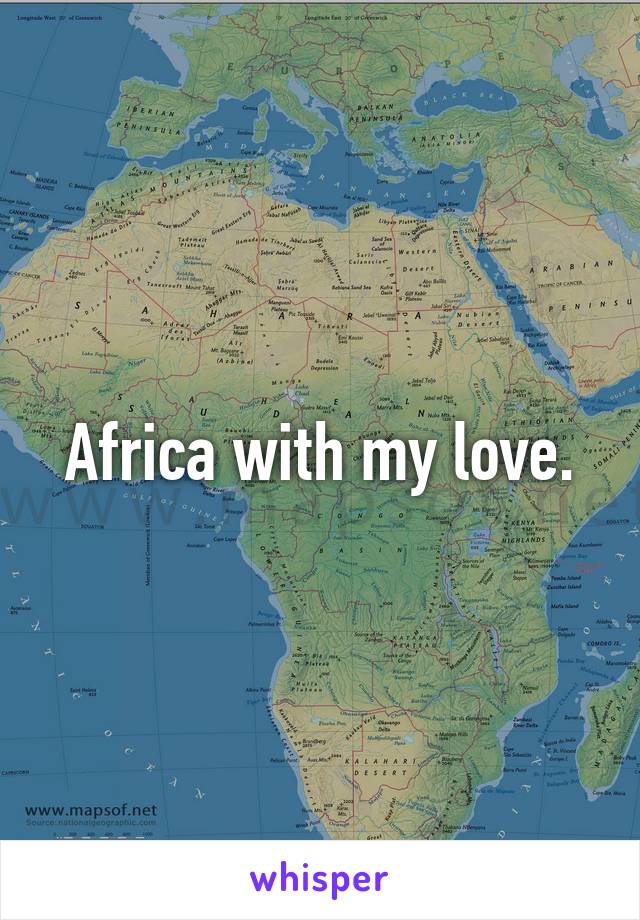 Africa with my love.