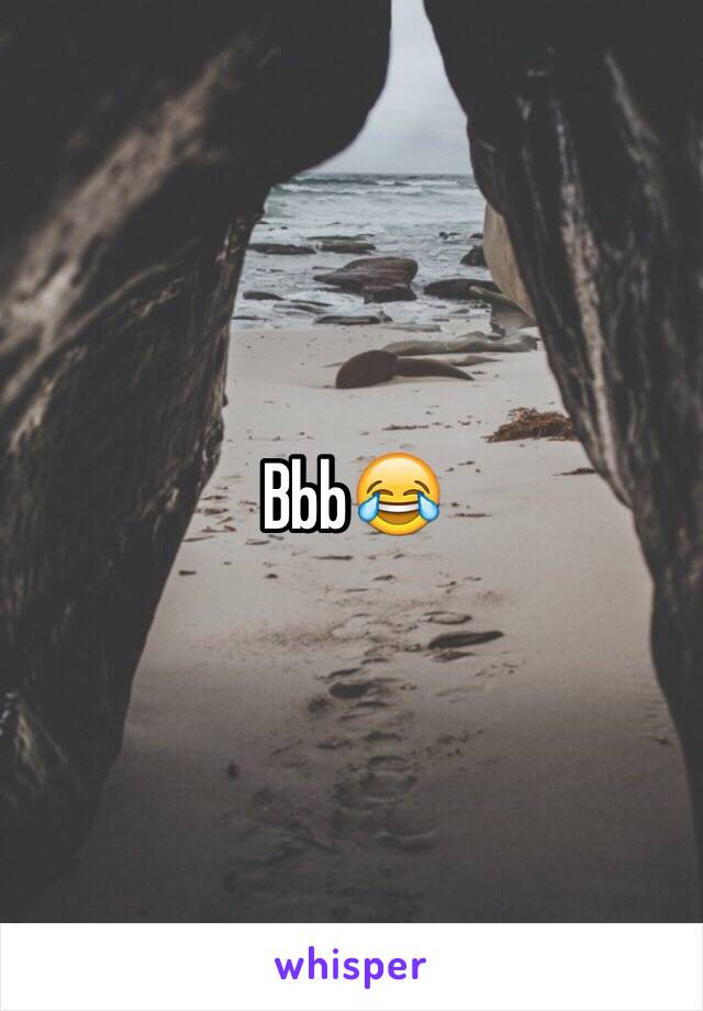 Bbb😂