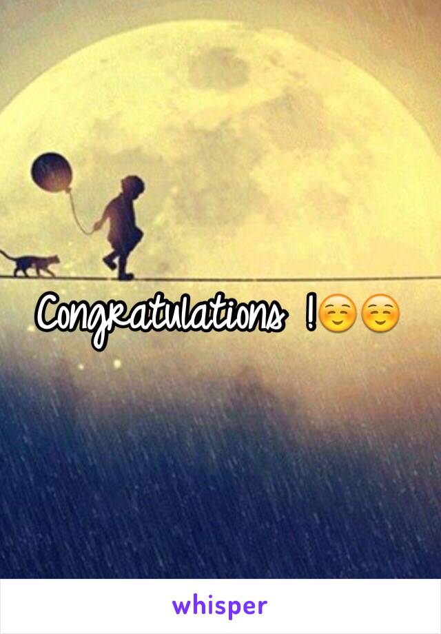 Congratulations !☺️☺️