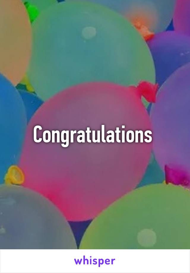 Congratulations 