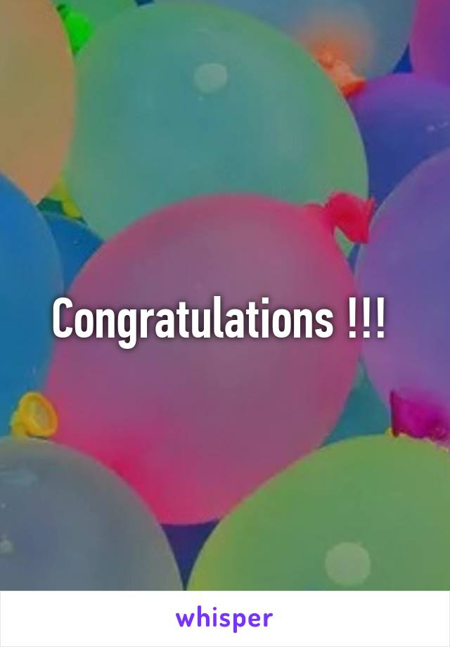 Congratulations !!! 