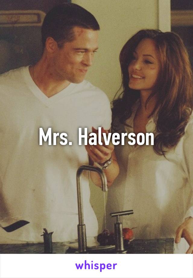 Mrs. Halverson