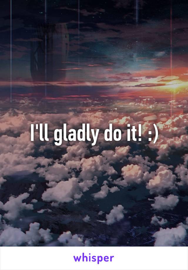 I'll gladly do it! :)