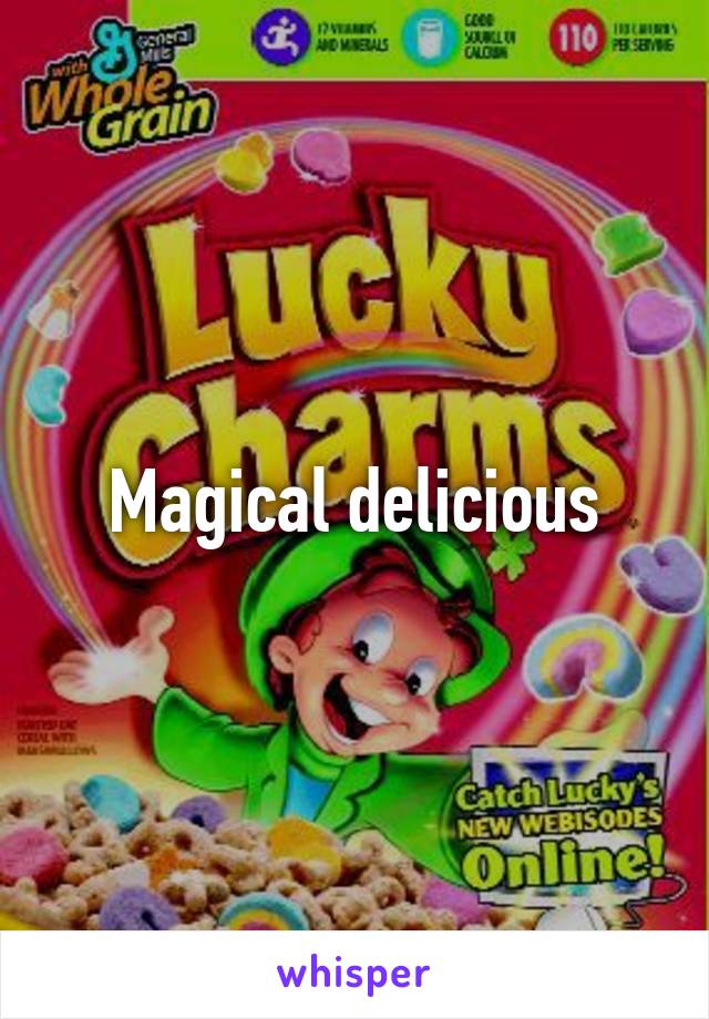 Magical delicious