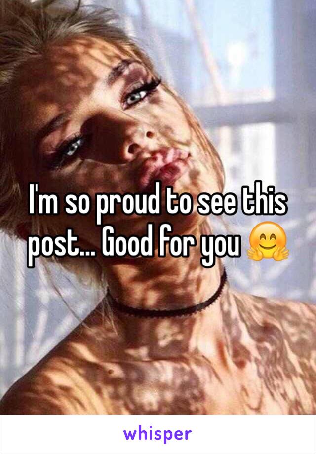 I'm so proud to see this post... Good for you 🤗