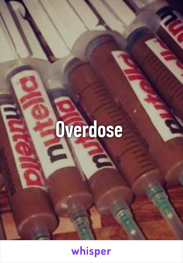 Overdose 