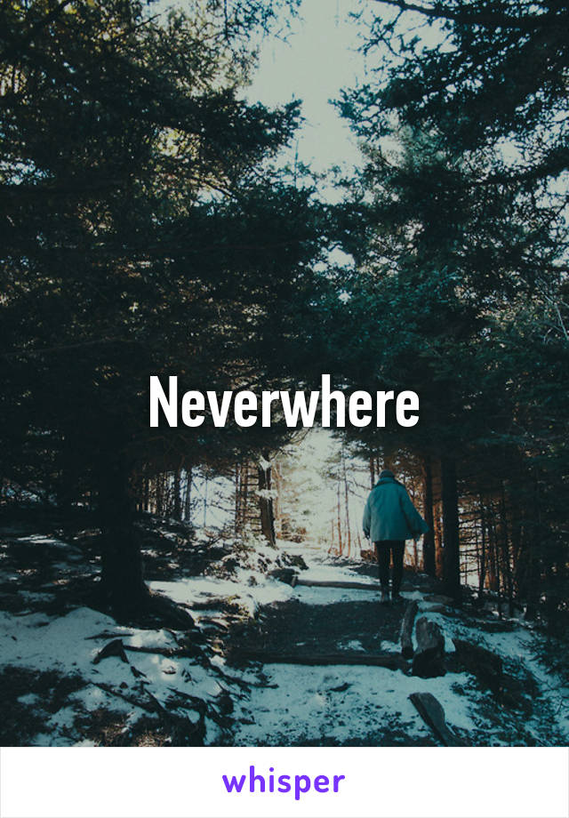 Neverwhere