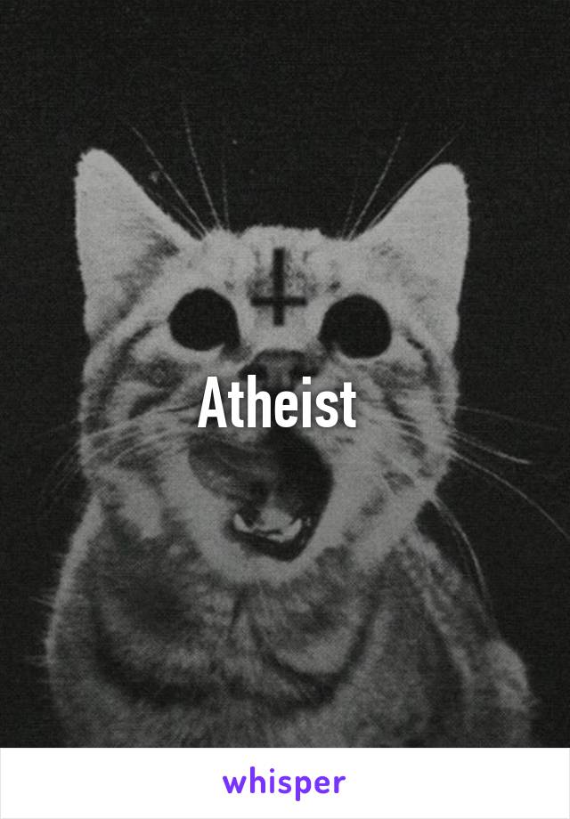 Atheist 