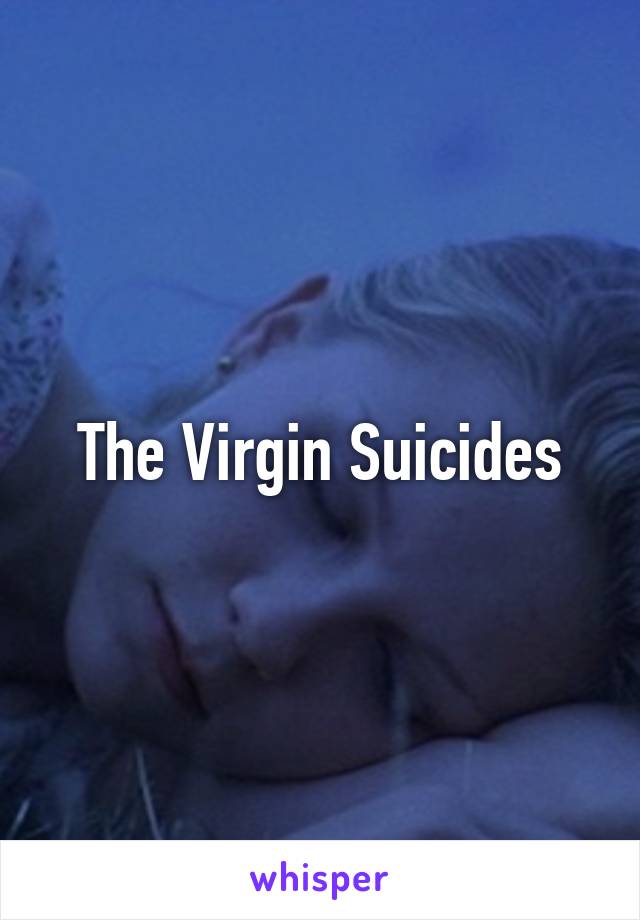 The Virgin Suicides