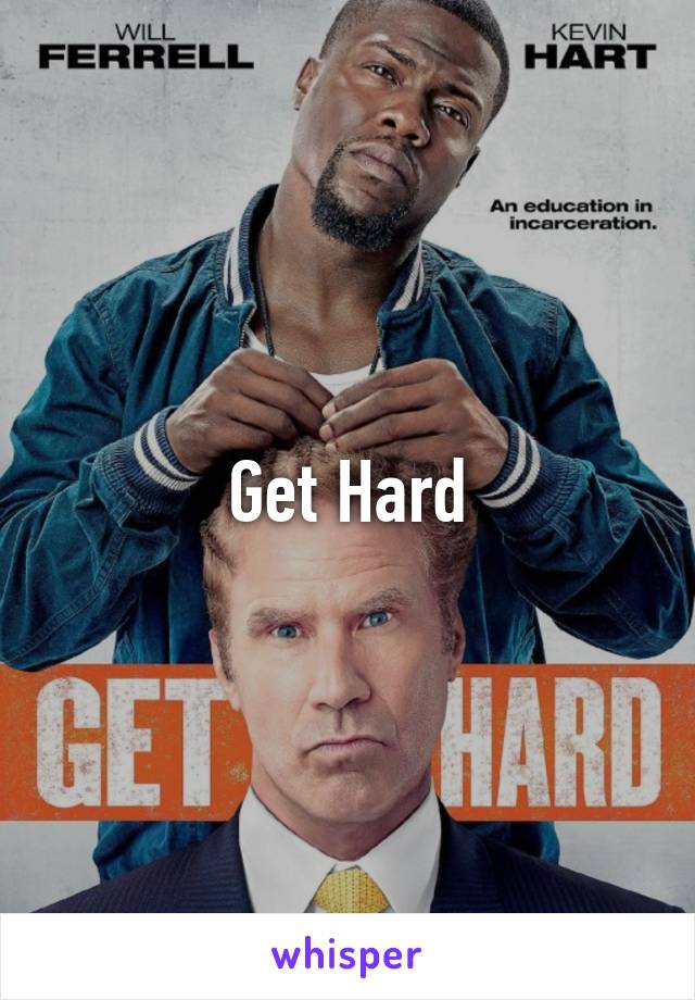 Get Hard