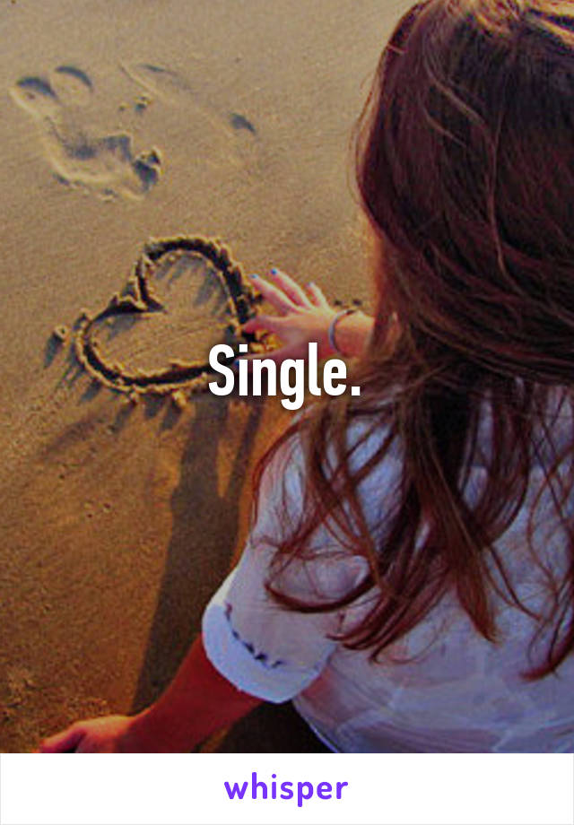 Single.
