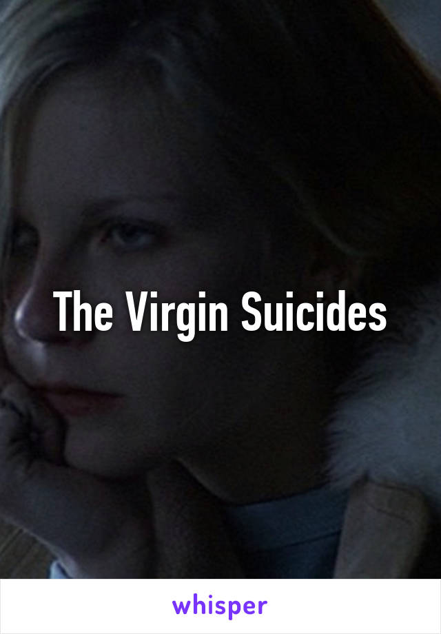 The Virgin Suicides