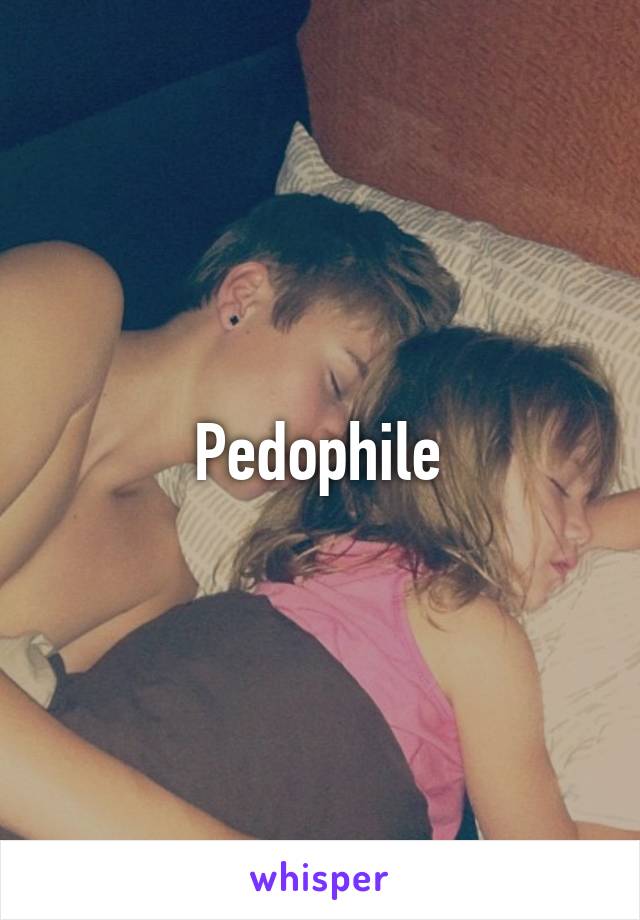 Pedophile