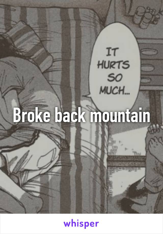 Broke back mountain