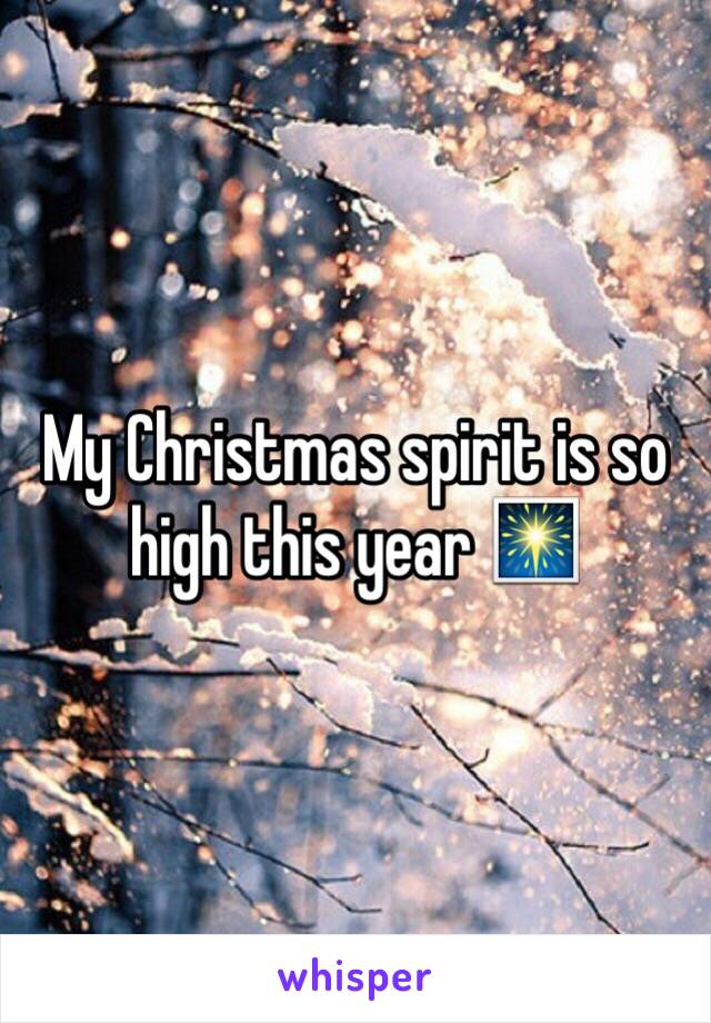 My Christmas spirit is so high this year 🎆