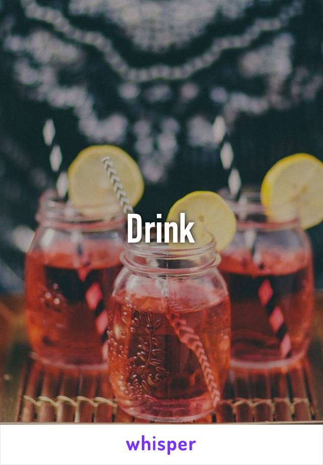 Drink