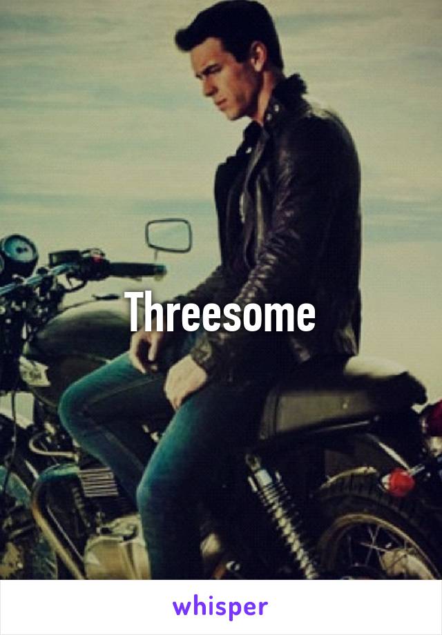 Threesome