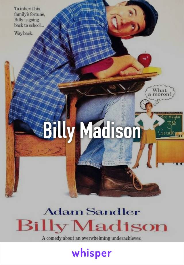 Billy Madison