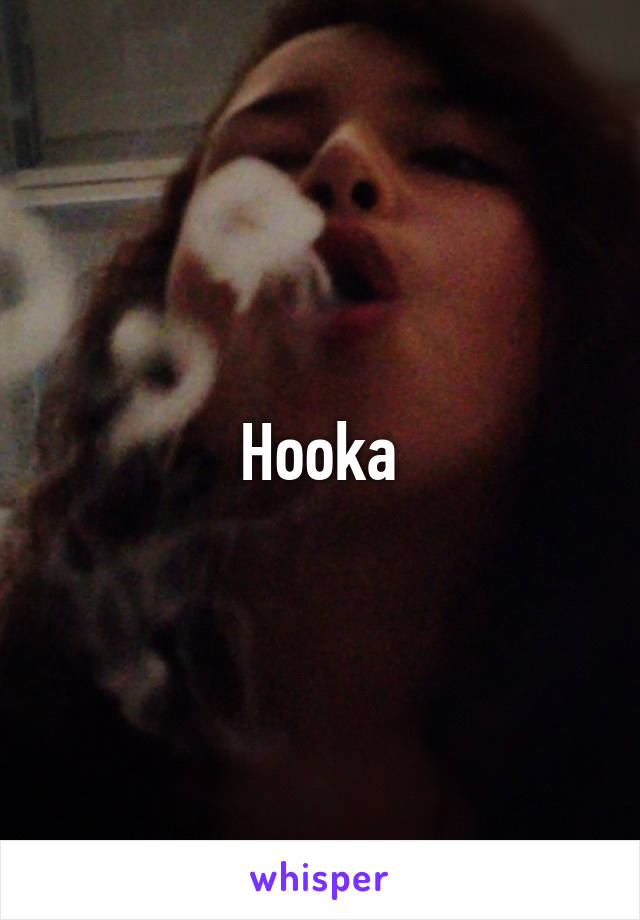 Hooka