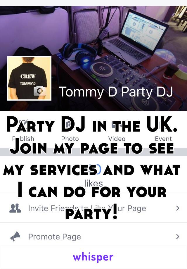 Party DJ in the UK. Join my page to see my services and what I can do for your party! 
