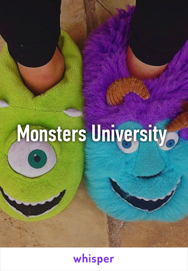 Monsters University 