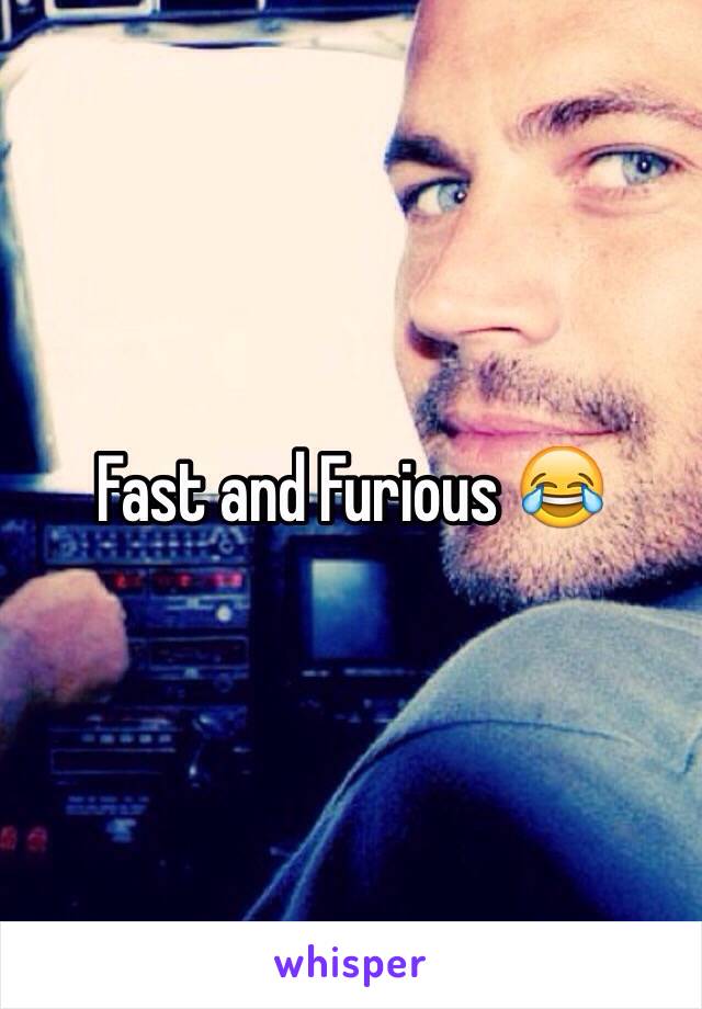 Fast and Furious 😂