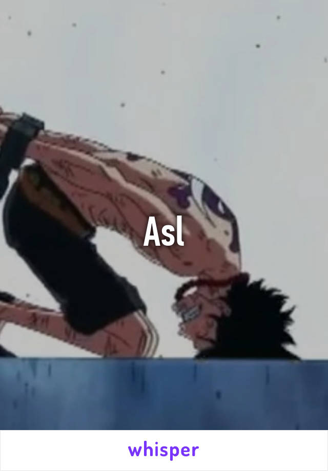 Asl