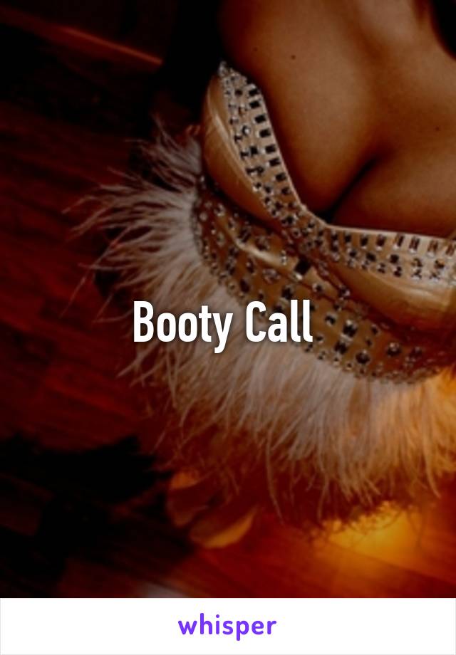 Booty Call 