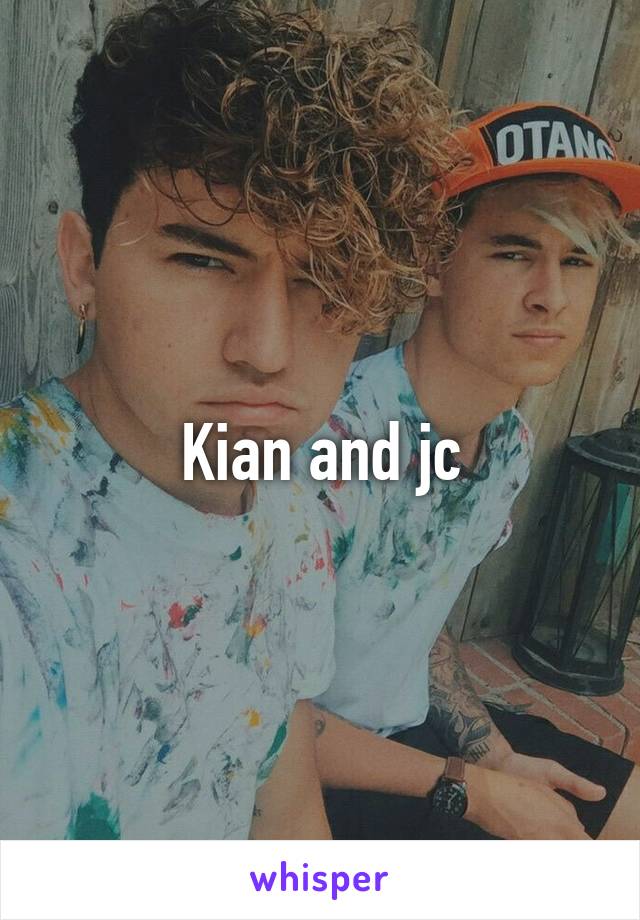 Kian and jc