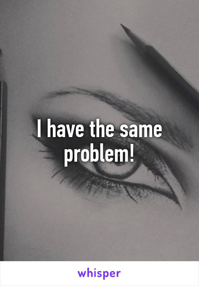 I have the same problem!