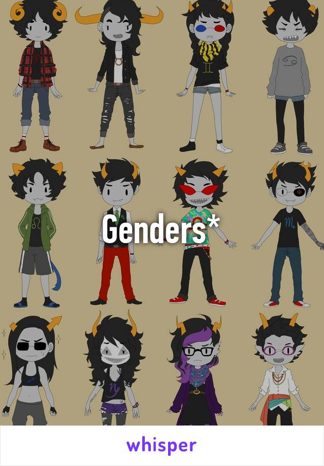 Genders*