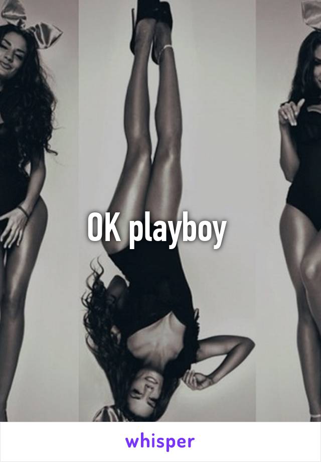 OK playboy 